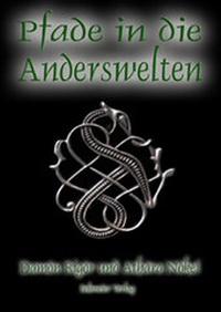 Abbildung von: Pfade in die Anderswelten - Bohmeier, J