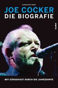 Abbildung von: Joe Cocker - Die Biografie - Hannibal Verlag