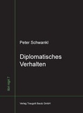Cover: Diplomatisches Verhalten - Traugott Bautz