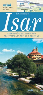Abbildung von: Die Isar - Volk Verlag