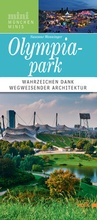 Cover: Olympiapark M&uuml;nchen - Volk Verlag