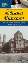 Cover: J&uuml;disches M&uuml;nchen - Volk Verlag