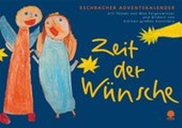 Enlarge image Cover: Zeit der Wünsche - Verlag am Eschbach