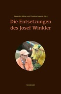 Cover: Die Entsetzungen des Josef Winkler - Sonderzahl