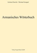 Cover: Armanisches W&ouml;rterbuch - Traugott Bautz