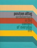 Cover: position alltag - Haus der Architektur Graz