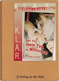 Cover: K.L.A.R. - Literatur-Kartei: Das ist mein Typ, du Mistst&uuml;ck! - Verlag an der Ruhr