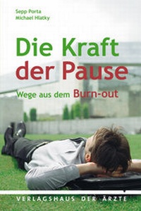 Enlarge image Cover: Die Kraft der Pause - Verlagshaus der Ärzte