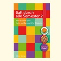 Cover: Satt durch alle Semester 2 - H&ouml;lker Verlag