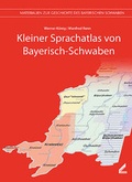 Cover: Kleiner Sprachatlas von Bayerisch-Schwaben - Wi&szlig;ner-Verlag