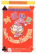 Cover: Playing Cards for Learning Chinese - Daily Chinese Dialogues - Chinabooks E. Wolf