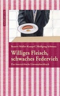 Cover: Williges Fleisch, schwaches Federvieh - Mandelbaum Verlag eG