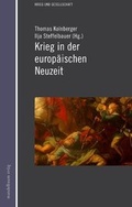 Cover: Krieg in der europ&auml;ischen Neuzeit - Mandelbaum Verlag eG
