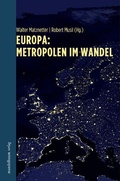 Cover: Europa: Metropolen im Wandel - Mandelbaum Verlag eG
