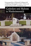 Cover: Gedenken und Mahnen in Nieder&ouml;sterreich - Mandelbaum Verlag eG