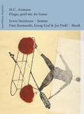 Cover: Flieger, gr&uuml;&szlig; mir die Sonne - Mandelbaum Verlag eG