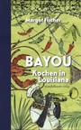 Cover: Bayou - Mandelbaum Verlag eG