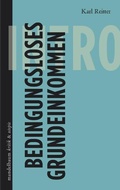 Cover: Bedingungsloses Grundeinkommen - Mandelbaum Verlag eG