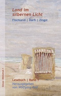 Cover: Land im silbernen Licht - Atelier im Bauernhaus