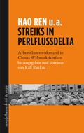 Cover: Streiks im Perlflussdelta - Mandelbaum Verlag eG