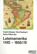 Cover: Lateinamerika 1492-1850/70 - Promedia