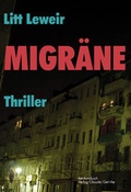 Cover: Migr&auml;ne. Thriller - konkursbuch