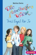 Cover: Die fabelhaften Vier 3. Drei Engel f&uuml;r Jo - Oetinger