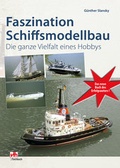 Cover: Faszination Schiffsmodellbau - vth