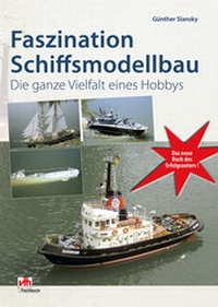 Enlarge image Cover: Faszination Schiffsmodellbau - vth