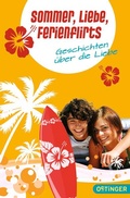 Cover: Sommer, Liebe, Ferienflirts - Oetinger