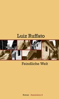 Cover: Feindliche Welt - Assoziation A
