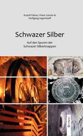 Cover: Schwazer Silber - Berenkamp
