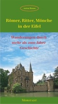 Cover: R&ouml;mer, Ritter, M&ouml;nche in der Eifel - Morstadt, A