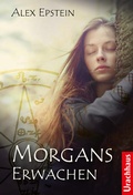 Cover: Morgans Erwachen - Urachhaus