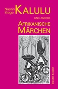Cover: Kalulu und andere afrikanische M&auml;rchen - Brandes & Apsel