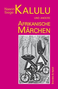 Abbildung von: Kalulu und andere afrikanische Märchen - Brandes & Apsel