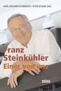 Cover: Franz Steink&uuml;hler - einer von uns - Sch&uuml;ren Verlag GmbH
