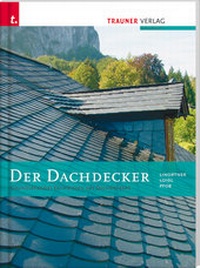 Enlarge image Cover: Der Dachdecker - Trauner Verlag
