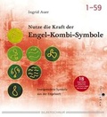 Cover: Nutze die Kraft der Engel-Kombi-Symbole - Silberschnur