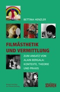 Cover: Film&auml;sthetik und Vermittlung - Sch&uuml;ren Verlag GmbH