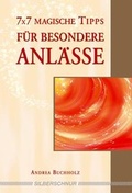 Cover: 7x7 magische Tipps f&uuml;r besondere Anl&auml;sse - Silberschnur
