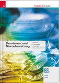 Cover: Servieren und G&auml;steberatung - Trauner Verlag