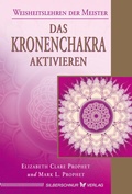 Cover: Das Kronenchakra aktivieren - Silberschnur