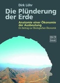 Cover: Die Pl&uuml;nderung der Erde - Gauke