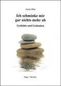 Cover: Ich schminke mir gar nichts mehr ab - Haag + Herchen