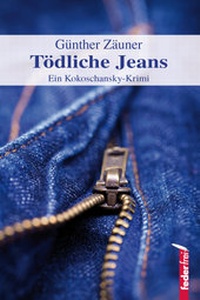 Abbildung von: Tödliche Jeans - Verlag Federfrei