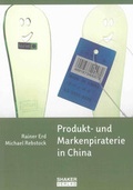 Cover: Produkt- und Markenpiraterie in China - Shaker