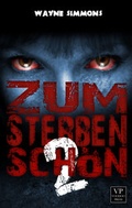 Cover: Zum Sterben sch&ouml;n - Voodoo Press