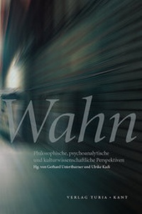 Enlarge image Cover: Wahn - Turia + Kant