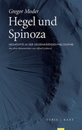 Cover: Hegel und Spinoza - Turia + Kant